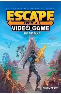 Escape from a Video Game: The Endgamevolume 3 - Dustin Brady