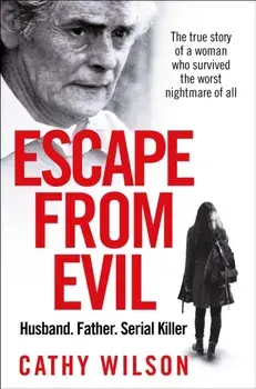 Escape from Evil, Paperback/Cathy Wilson