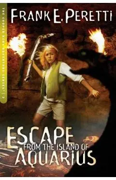 Escape from the Island of Aquarius - Frank E. Peretti