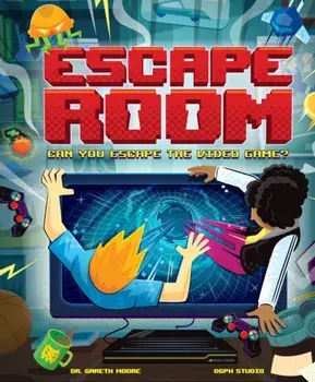 Escape Room: Can You Escape the Video Game?, Hardback/Dr Gareth Moore