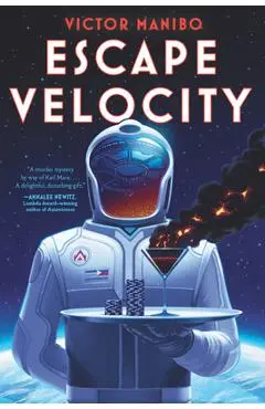 Escape Velocity - Victor Manibo