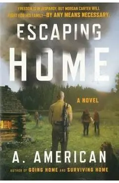 Escaping Home - A. American