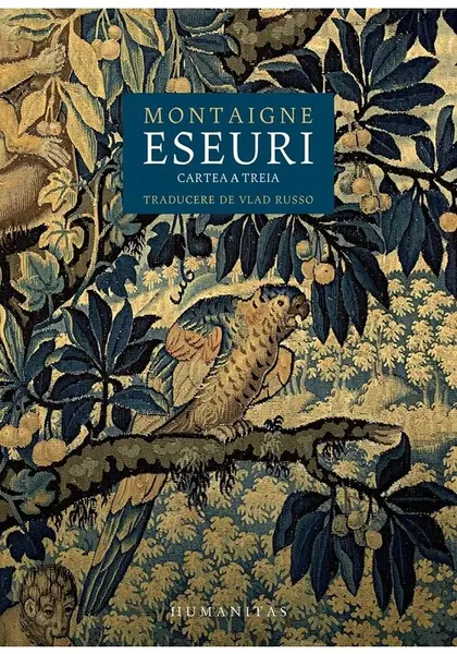 Eseuri. Cartea a treia