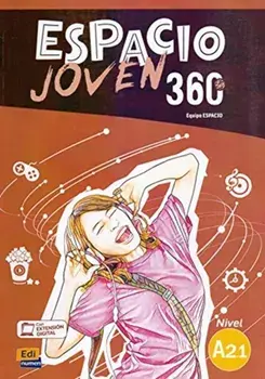 Espacio Joven 360 Level A2.1 : Student Book with free coded access to the ELEteca. Libro de Alumno, Paperback/Equipo Espacio