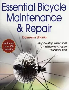 Essential Bicycle Maintenance & Repair, Paperback/Daimeon Shanks