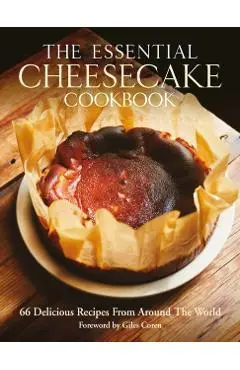 Essential Cheesecake Cookbook - Michael Leventhal