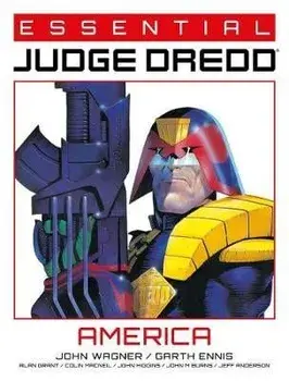 Essential Judge Dredd: America, Volume 1, Paperback/Carlos Ezquerra