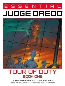 Essential Judge Dredd: Tour of Duty Book 1, Paperback/John Wagner