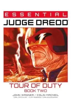 Essential Judge Dredd: Tour of Duty - Book 2 - John|ewing Wagner