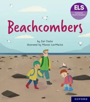 Essential Letters and Sounds: Essential Phonic Readers: Oxford Reading Level 7: Beachcombers, Paperback/Zoe Clarke
