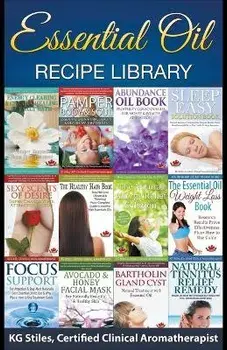 Essential Oil Recipe Library, Paperback/Kg Stiles