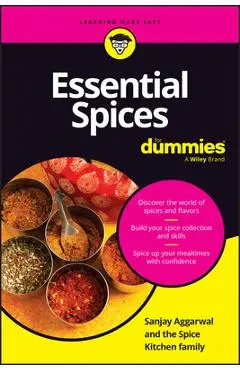 Essential Spices for Dummies - Sanjay Aggarwal