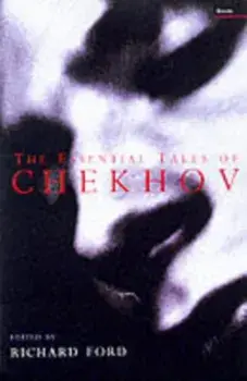 Essential Tales Of Chekhov, Paperback/Anton Pavlovich Chekhov