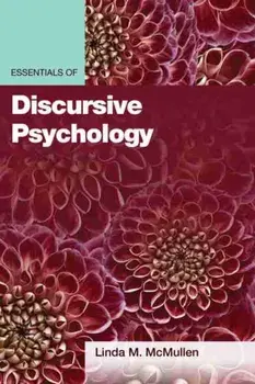 Essentials of Discursive Psychology, Paperback/Linda M. Mcmullen