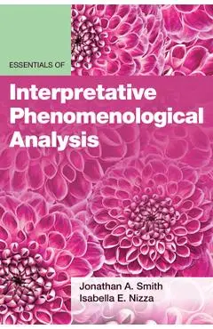 Essentials of Interpretative Phenomenological Analysis - Jonathan A. Smith