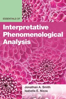 Essentials of Interpretative Phenomenological Analysis, Paperback/Jonathan a. Smith