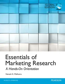 Essentials of Marketing Research, Global Edition, Paperback/Naresh Malhotra