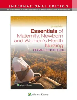 Essentials of Maternity, Newborn, and Women's Health Nursing. Sixth, International Edition, Paperback/SUSAN RICCI