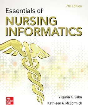 Essentials of Nursing Informatics, 7th Edition, Paperback/Virginia Saba