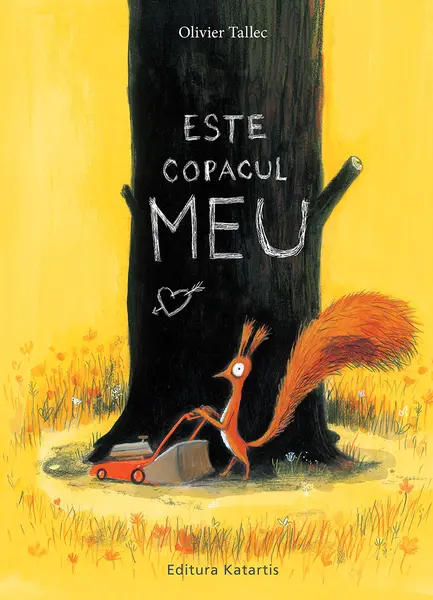 Este copacul meu | Olivier Tallec