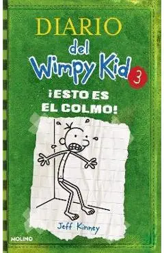 ¡Esto Es El Colmo! / The Last Straw - Jeff Kinney