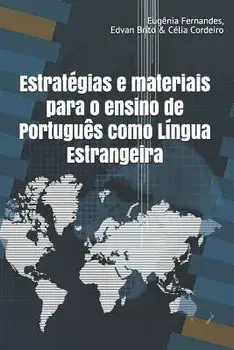 Estratégias E Materiais Para O Ensino de Portuguęs Como Língua Estrangeira, Paperback/Edvan Brito