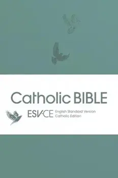 ESV-CE Catholic Bible, Anglicized. English Standard Version - Catholic Edition in Soft-tone Flexiback Binding, Paperback/SPCK ESV-CE Bibles