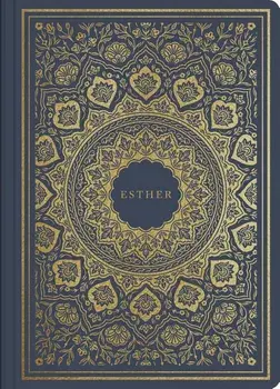 ESV Illuminated Scripture Journal: Esther, Paperback/***