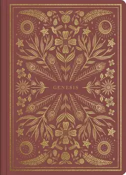 ESV Illuminated Scripture Journal: Genesis, Paperback/***