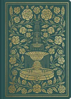 ESV Illuminated Scripture Journal: Isaiah, Paperback/***