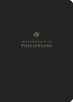 ESV Scripture Journal: Philippians, Paperback/Crossway Bibles