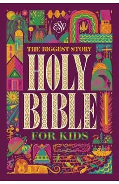 ESV the Biggest Story Holy Bible for Kids (Hardcover) - Kevin Deyoung