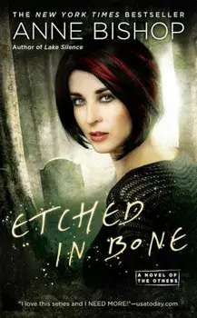 Etched in Bone, Paperback/Anne Bishop