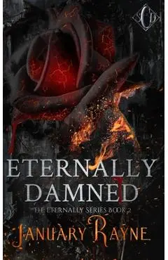 Eternally Damned - January Rayne