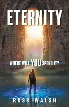 Eternity, Paperback/Russ Walsh