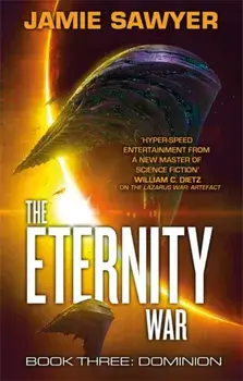 Eternity War: Dominion, Paperback/Jamie Sawyer