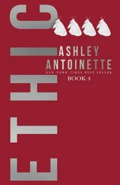 Ethic 4 - Ashley Antoinette