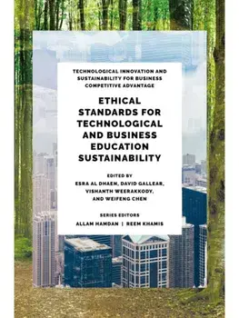 Ethical Standards for Technological and Business Education Sustainability, Hardback/***