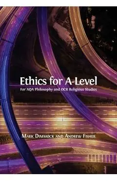 Ethics for A-Level - Mark Dimmock