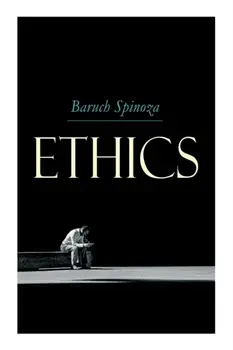 Ethics, Paperback/Benedictus de Spinoza