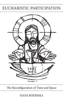 Eucharistic Participation, Paperback/Hans Boersma