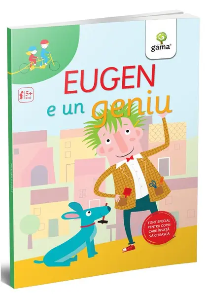 Eugen e un geniu