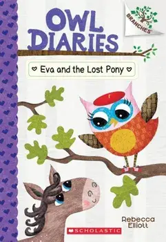 Eva and the Lost Pony, Paperback/Rebecca Elliott