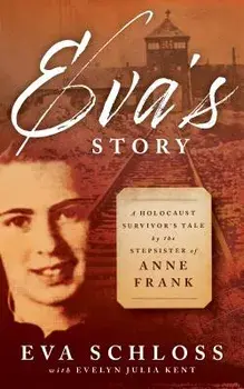 Eva's Story, Paperback/Eva Schloss