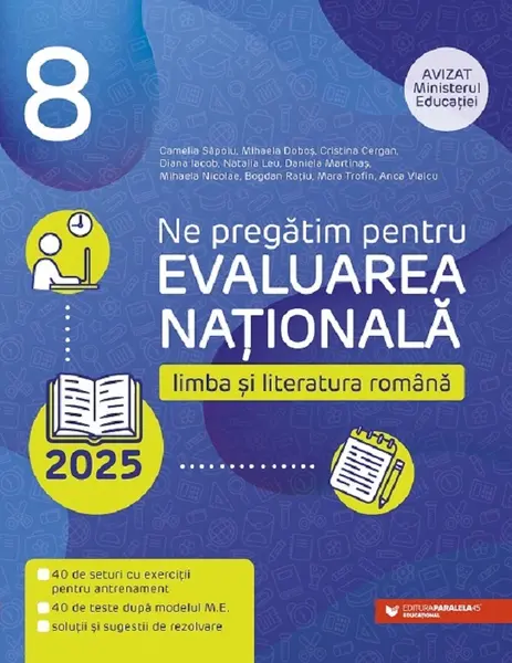 Evaluarea Nationala 2025. Limba si literatura romana. Clasa a VIII-a