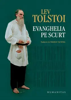 Evanghelia pe scurt/Lev Tolstoi