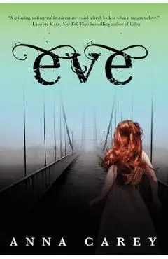 Eve - Anna Carey