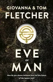 Eve of Man, Paperback/Tom Fletcher