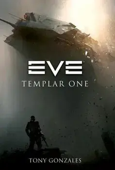 Eve: Templar One, Paperback/Tony Gonzales