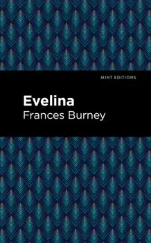 Evelina, Hardback/Frances Burney